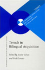 Trends in Bilingual Acquisition (Trends in Language Acquistion Research)