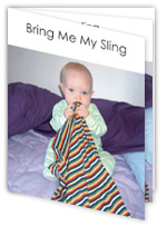Bring Me My Sling - Print out book in color
